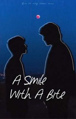 A Smile With A Bite. DNF cover