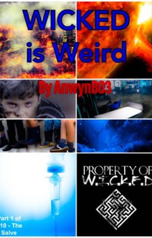 WICKED Is Weird (The Fever Code) by AnwynB03