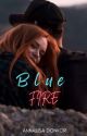 Blue Fire  by Annalisadonkor