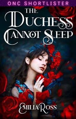 The Duchess Cannot Sleep || ONC 2021 cover