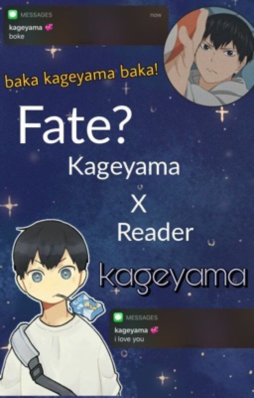 Fate Kageyama X Reader  by turtleyackerman