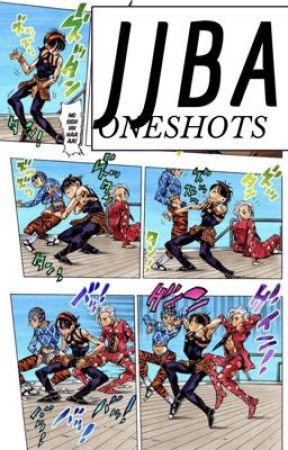 JJBA oneshots(kérések:nyitva) by OneShots_JJBA