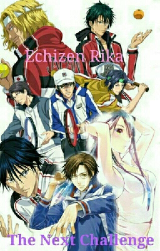 Echizen Rika: The Next Challenge by sasaki_Senna