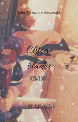 Chica Blader » Shu Kurenai cover