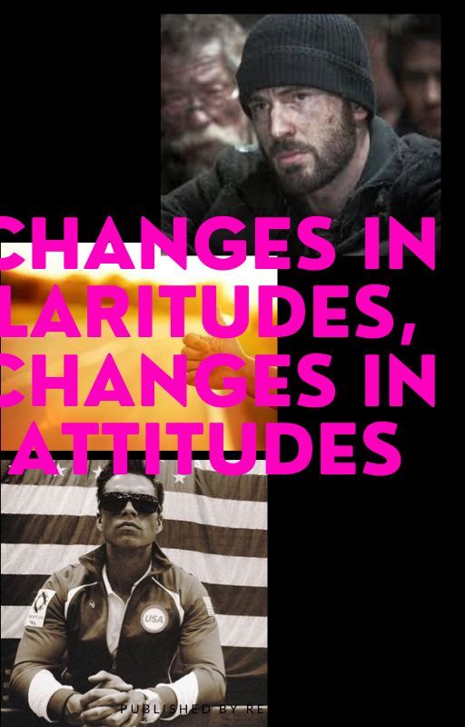 Changes in Latitudes. Changes in Attitudes by SebIsMyMuse