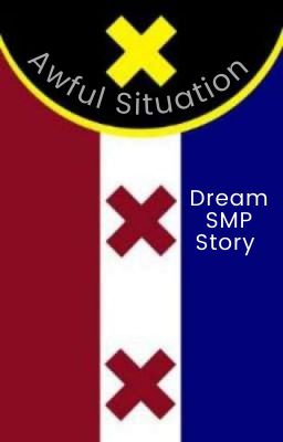 Awful Situation - Dream SMP War cover