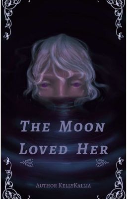 The Moon Loved Her cover