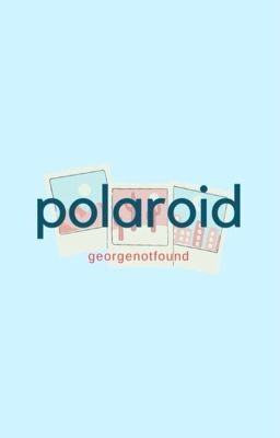 polaroid | georgenotfound cover