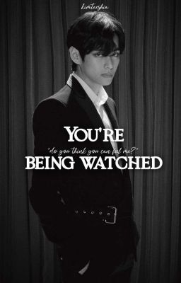 YOU'RE BEING WATCHED  cover