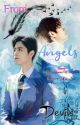 From Angels To Devils by flowerlover10102004