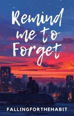 Remind Me To Forget (L.S.) ✔️ cover