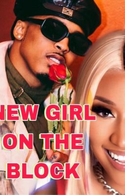 New Girl on The BLOCK  (August Alsina Fan-Fiction) cover