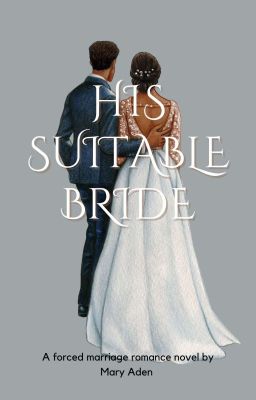 His Suitable Bride ✔ cover