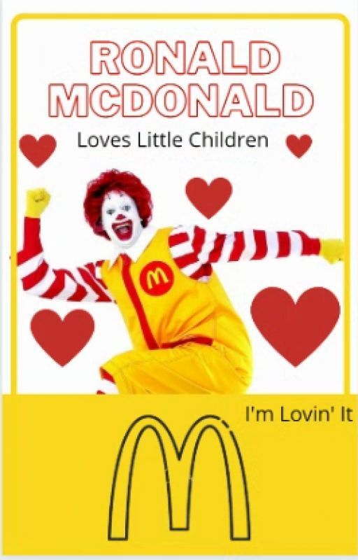 Ronald McDonald Loves Little Children by primum_casum