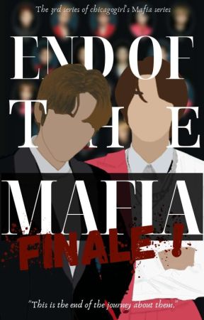 [3]✔️End of The Mafia : FINALE °'|| NCT2020 by _chicagogirl