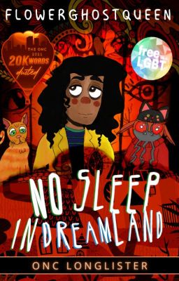 No Sleep in Dreamland | ONC 2021 Longlist | Ambassador's Pick cover