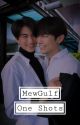 Mew x Gulf One Shots (ON HOLD) by love_writingg