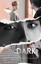 The Dark //Taejin// ✓ by Teyvat_Winds