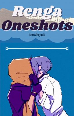 Renga Oneshots [Reki x Langa] cover