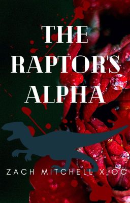 The Raptor's Alpha  (Zach Mitchell X OC) cover