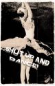 shut up and dance .  .  . the next step by -widows