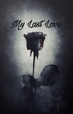 My Last Love (dream x reader) cover