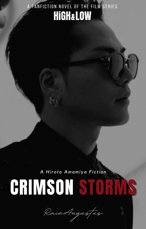 Crimson Storms // A Hiroto Amamiya Fiction by rainaugustus