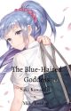 The Blue-Haired Goddess | Saki Kawasaki × M!Reader by TheOneCutKiller