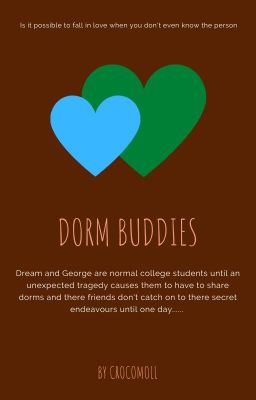 Dorm Buddies | DNF | {✔️}  cover