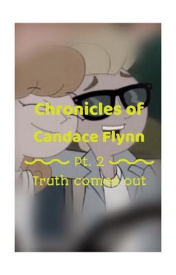 Chronicles of Candace Flynn Part 2  cover