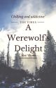 A Werewolf's Delight (Lesbian Story) by Alec_Winters