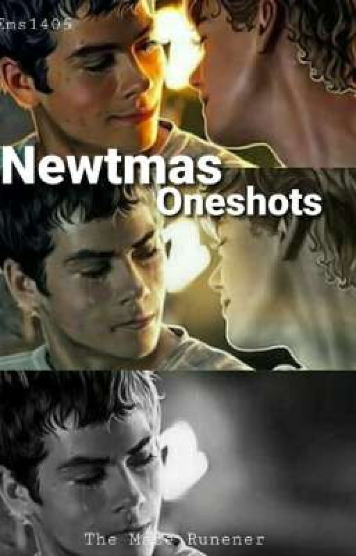 Newtmas oneshots (english) by Ems1405