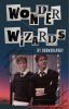 Wonder Wizards (Fred/George Weasley x Reader)