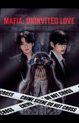 MAFIA: UNINVITED LOVE cover