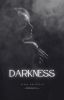 Darkness