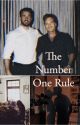 The Number One Rule by justkending