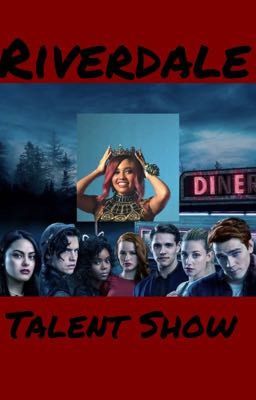 Riverdale Talent Show cover