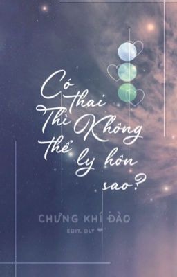 Có thai thì không thể ly hôn sao? cover