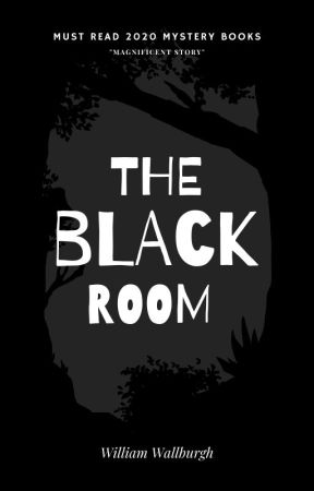 THE BLACK ROOM by Jaydaknutsen