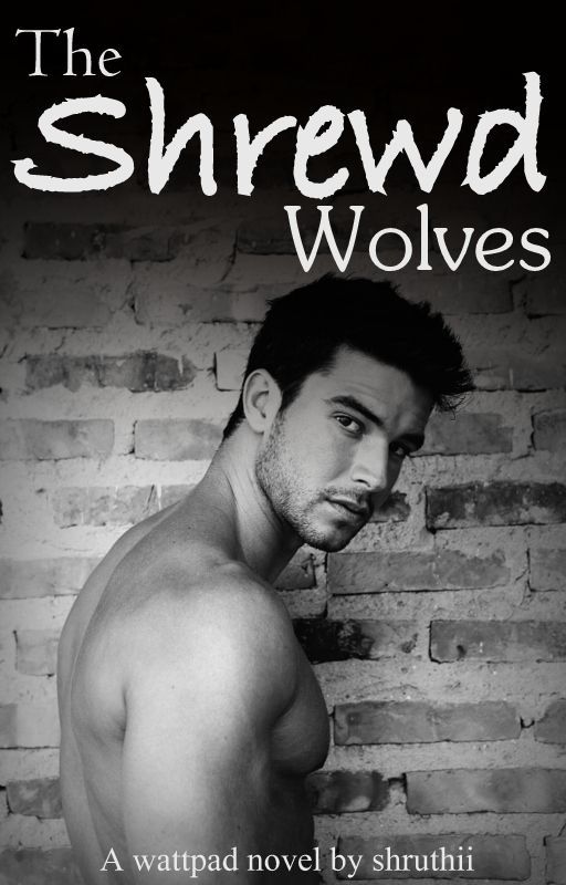 The Shrewd Wolves (H&HP Series #3) by shruthii