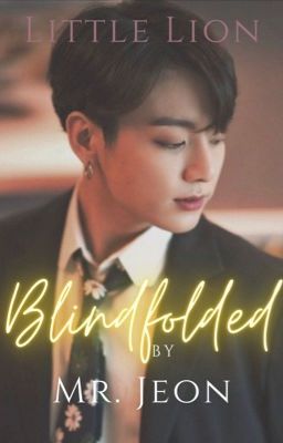 Blindfolded by Mr. Jeon (Jikook) cover