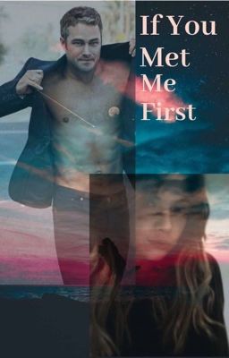 If You Met Me First  cover