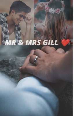 MR & MRS GILL 💖 cover