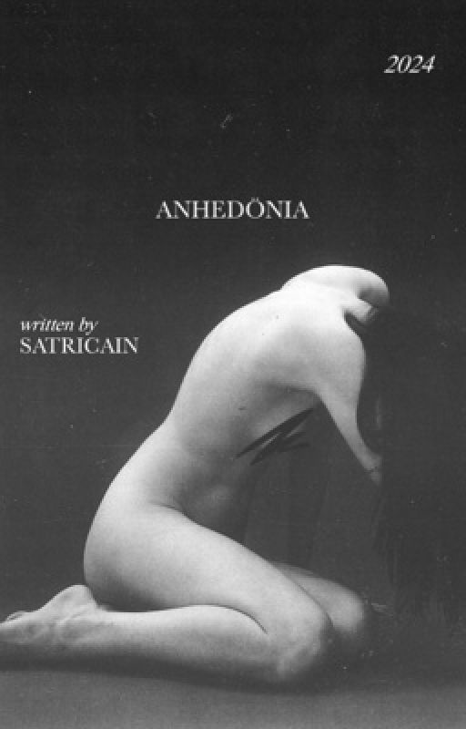 ANHEDÖNIA by satricain