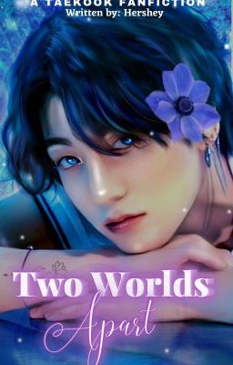 Two Worlds Apart | ᴛᴀᴇᴋᴏᴏᴋ cover