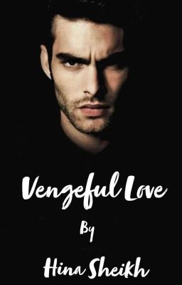 Vengeful love (COMPLETE) cover