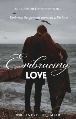 Embracing Love [✓] cover