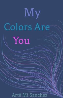 My Colors are you cover