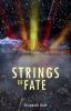 Strings Of Fate