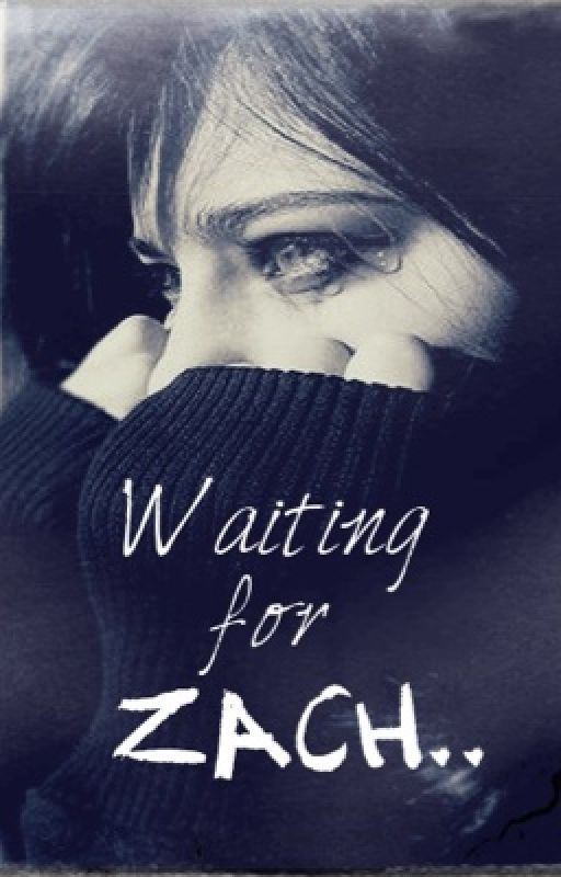 Waiting for Zach.. by JessTheKilller